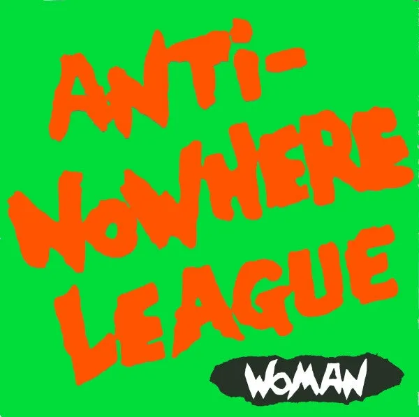 Anti-Nowhere League ~ Woman