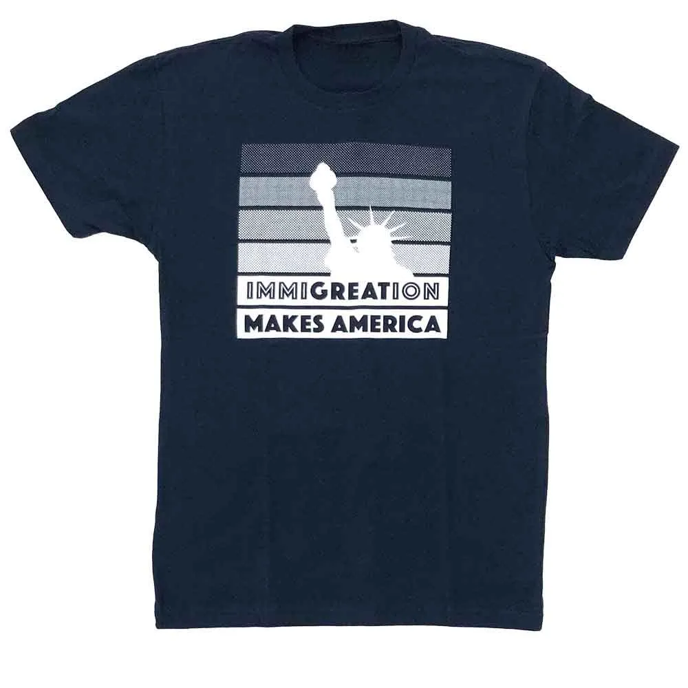 Immigration Makes America T-Shirt supporting RAICES